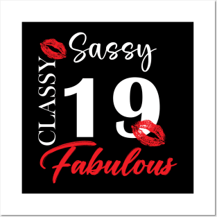 Sassy classy fabulous 19, 19th birth day shirt ideas,19th birthday, 19th birthday shirt ideas for her, 19th birthday shirts Posters and Art